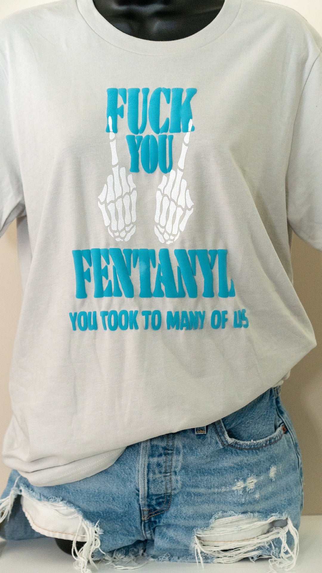 F* You Fentanyl" Classic Tee (Teal Print)
