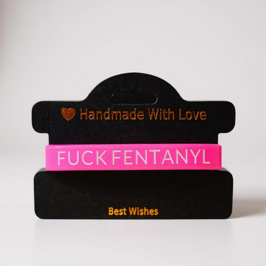 F*ck Fentanyl" Silicone Wristband
